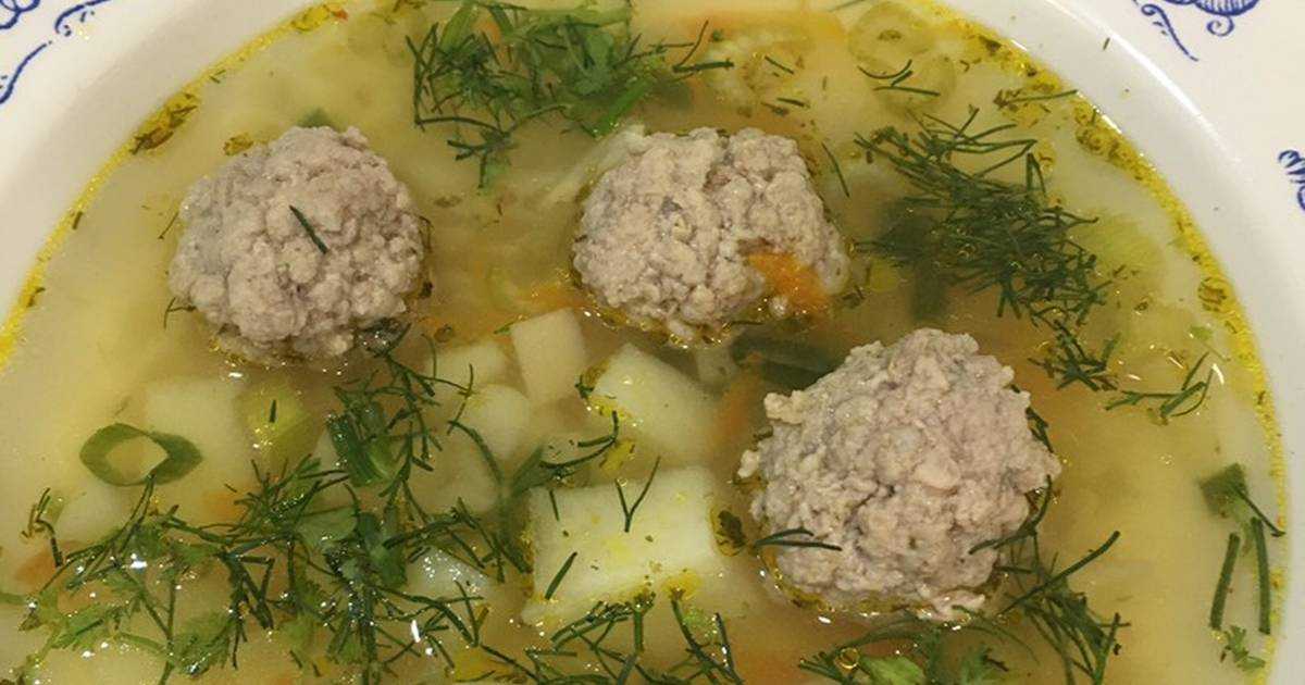Суп с фрикадельками для ребенка – 5 правил вкусного первого